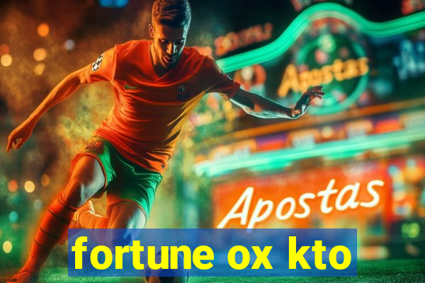 fortune ox kto